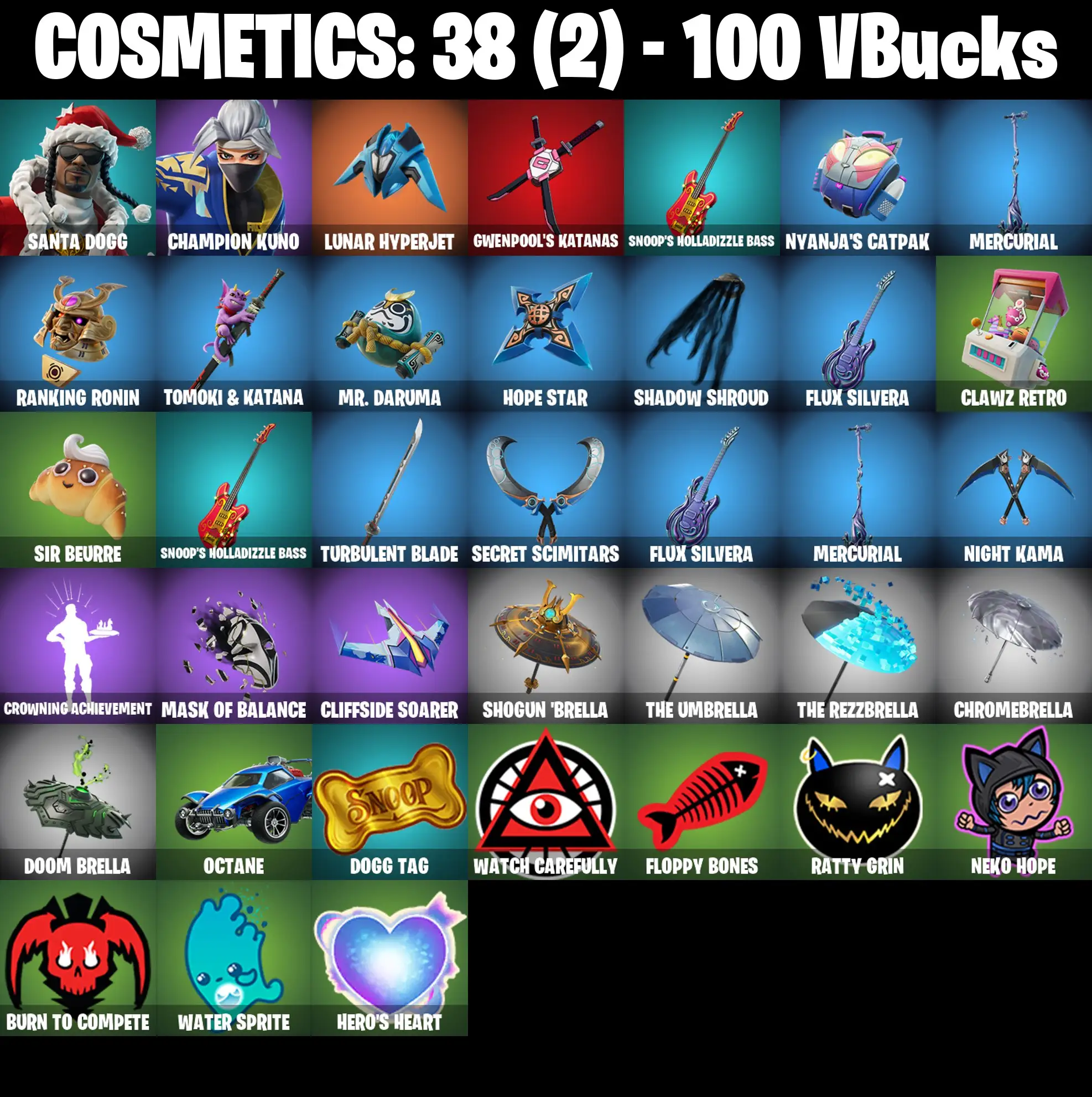[PC/PSN/XBOX] 2 skins | Santa Dogg | Champion Kuno | Lunar Hyperjet | Gwenpool's Katanas | Snoop's Holladizzle Bass | Nyanja's Catpak | Mercurial | 100 VB