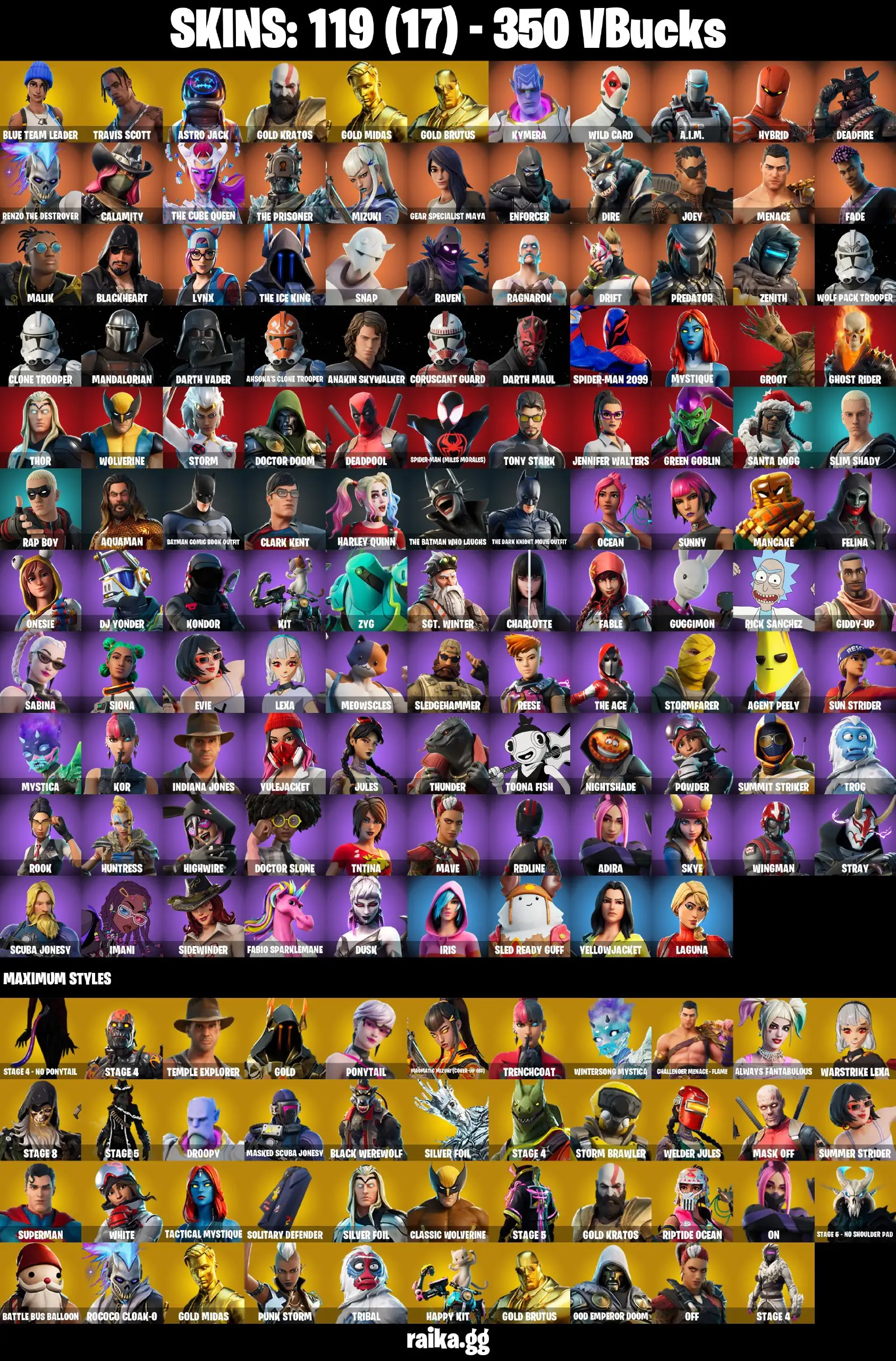 PC/XBOX/PSN 119 skins | Travis Scott | Leviathan Axe | Astro Jack | Gold Kratos | Gold Brutus | Gold Midas | Menace | Blackheart | Joey 350 VB