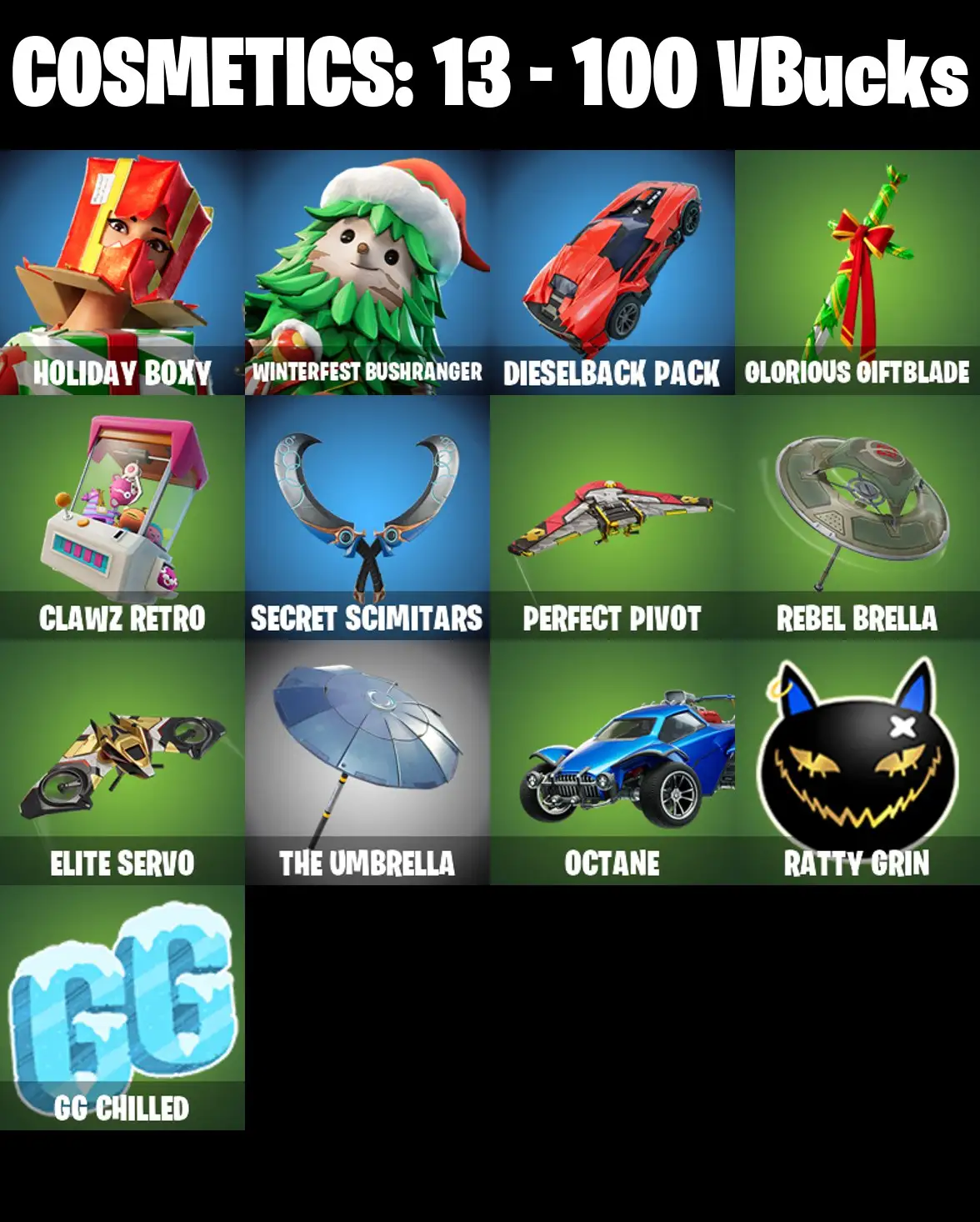 [PC/PSN/XBOX] 2 skins | Holiday Boxy | Winterfest Bushranger | Dieselback Pack | Glorious Giftblade | Clawz Retro | Secret Scimitars | Perfect Pivot | 100 VB