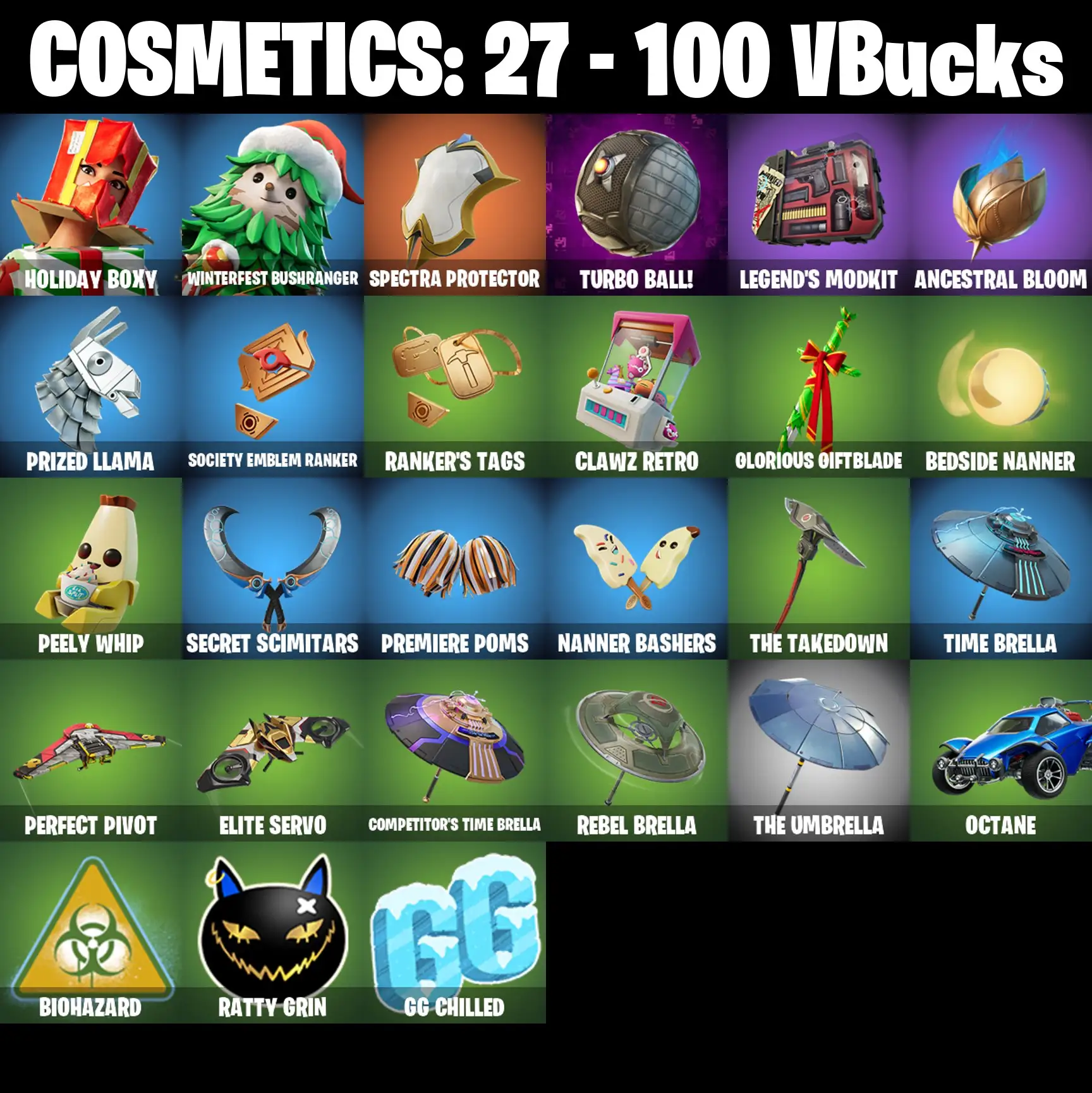 [PC/PSN/XBOX] 2 skins | Holiday Boxy | Winterfest Bushranger | Spectra Protector | Turbo Ball! | Legend's Modkit | Ancestral Bloom | Prized Llama | 100 VB