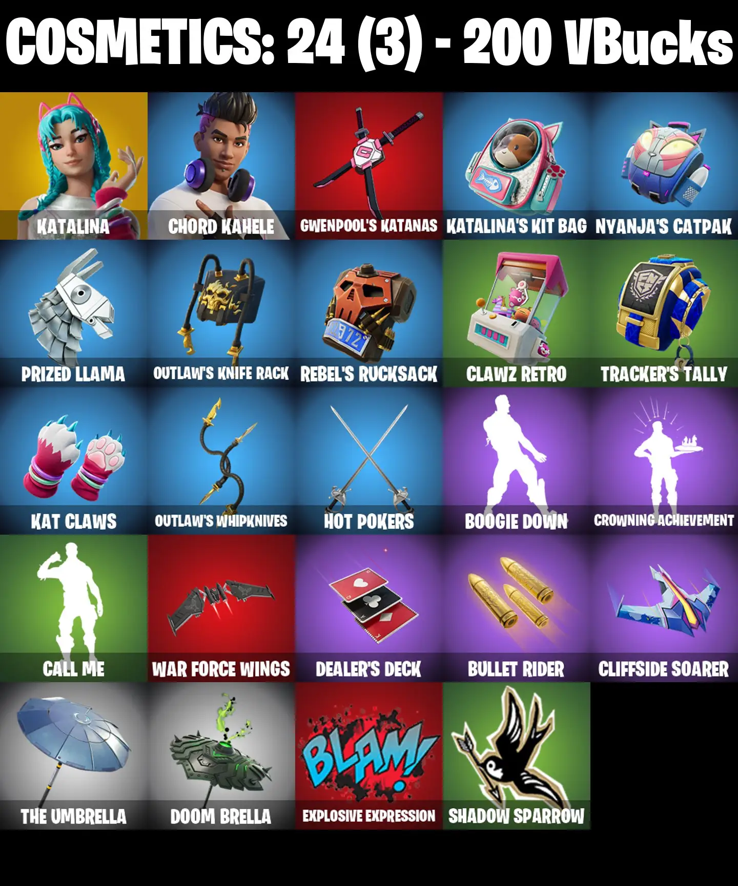 [PC/PSN/XBOX] 2 skins | Katalina | Chord Kahele | Gwenpool's Katanas | Katalina's Kit Bag | Nyanja's Catpak | Prized Llama | Outlaw's Knife Rack | 200 VB