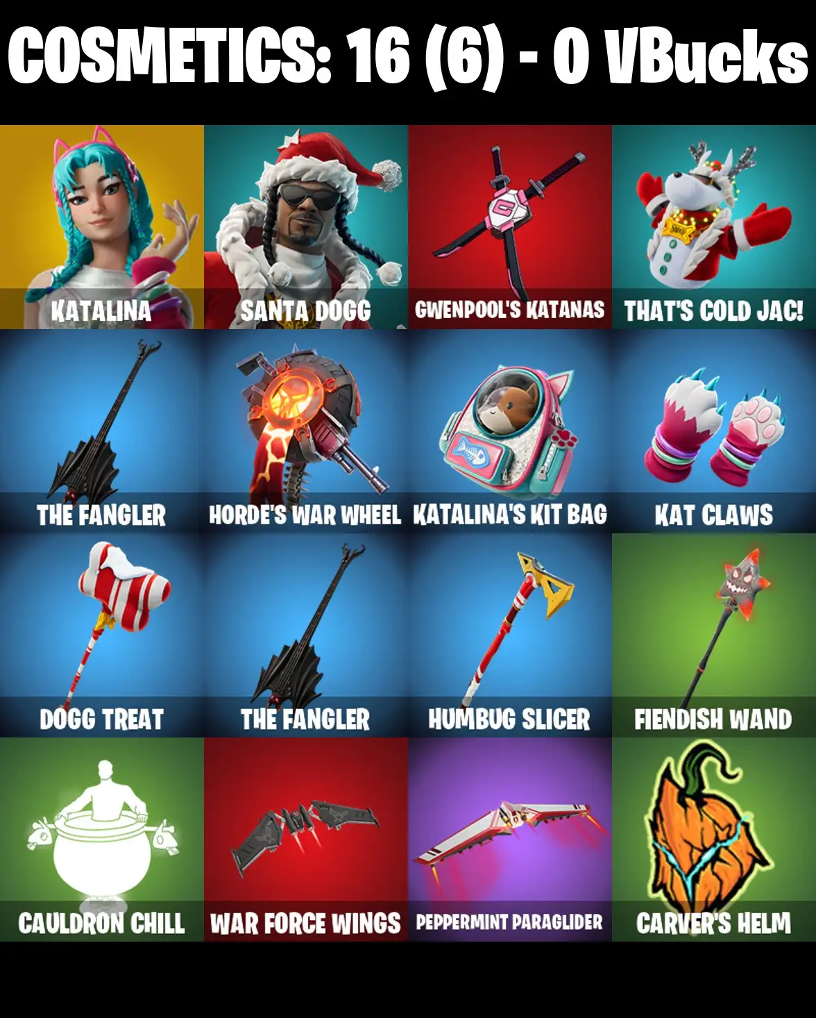 [PC/PSN/XBOX] 2 skins | Katalina | Santa Dogg | Gwenpool's Katanas | That's Cold Jac! | The Fangler | Horde's War Wheel | Katalina's Kit Bag | 0 VB