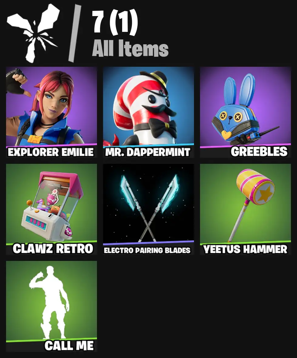 [PC/PSN/XBOX] 2 skins | Explorer Emilie | Mr. Dappermint | Greebles | Clawz Retro | Electro Pairing Blades | Yeetus Hammer | Call me | 0 VB