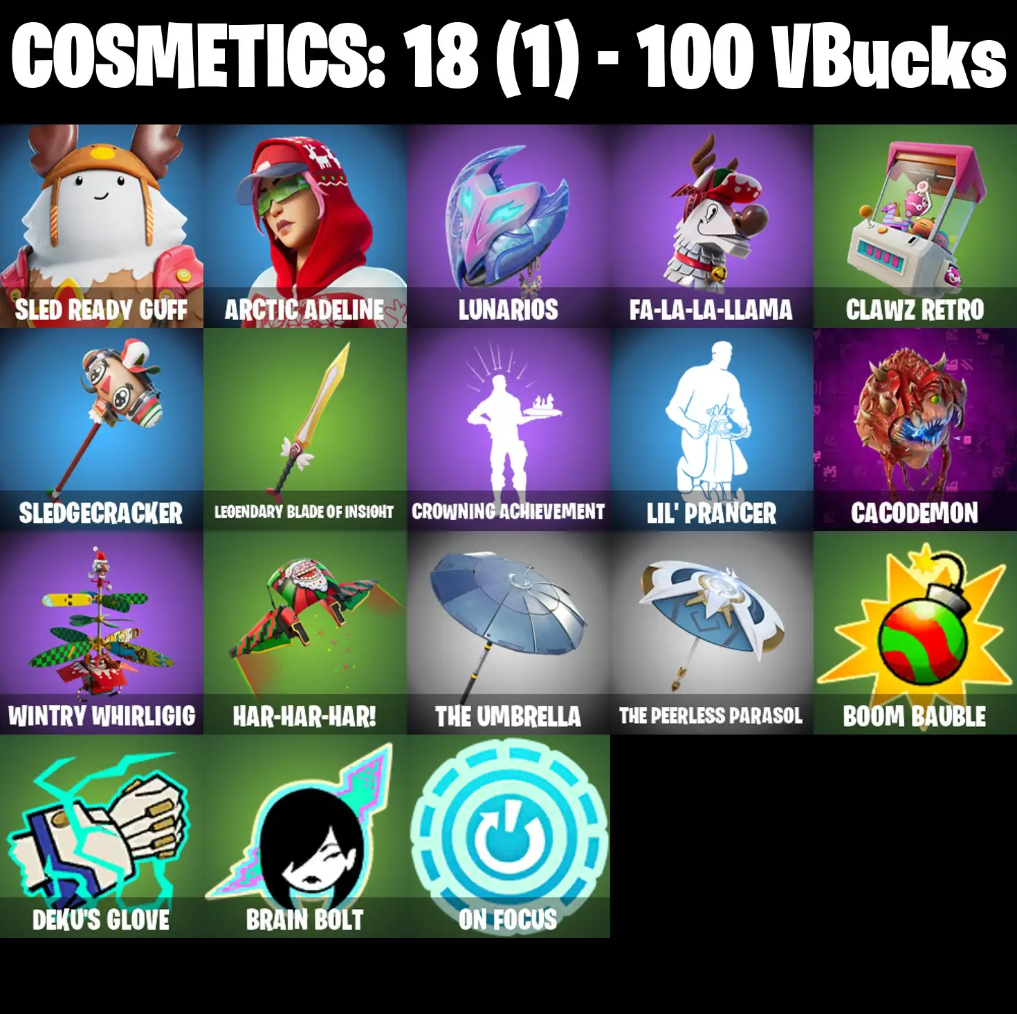 [PC/PSN/XBOX] 2 skins | Sled Ready Guff | Arctic Adeline | Lunarios | Fa-la-la-Llama | Clawz Retro | Sledgecracker | Legendary Blade of Insight | 100 VB