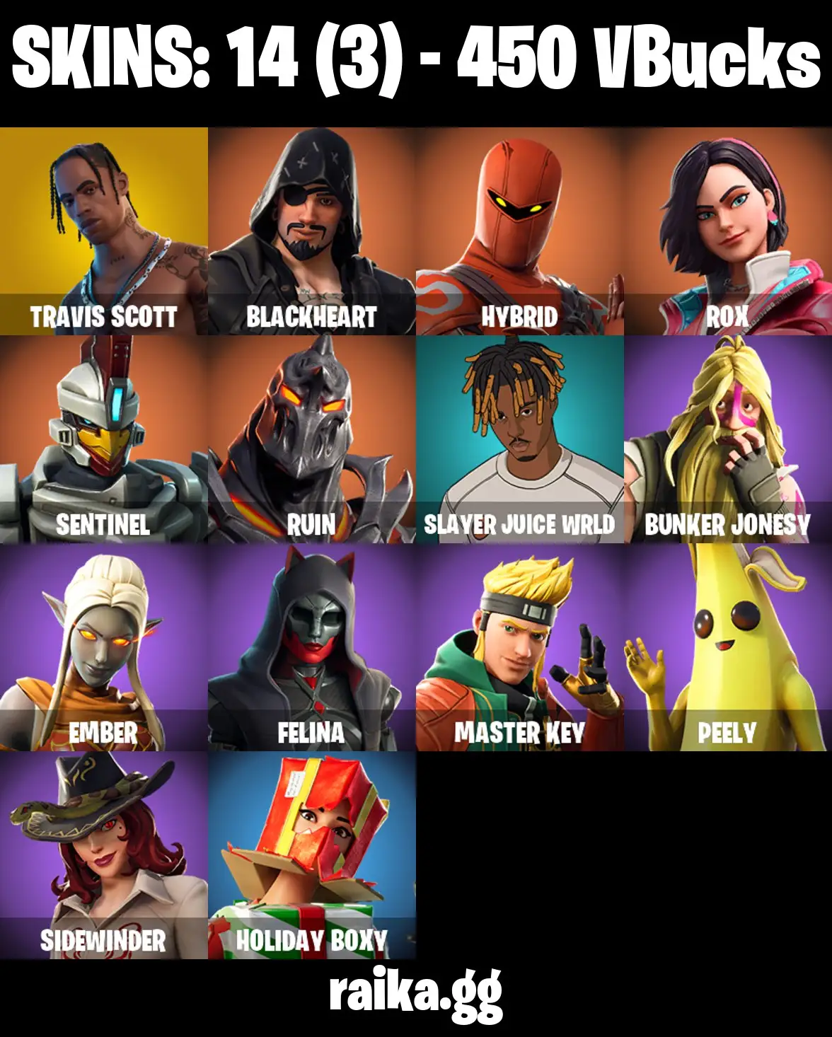 PC/XBOX/PSN 14 skins | Travis Scott | Ruin | Blackheart | Rox | Sentinel | Hybrid | Ember | Sidewinder | Felina | Peely | Master Key